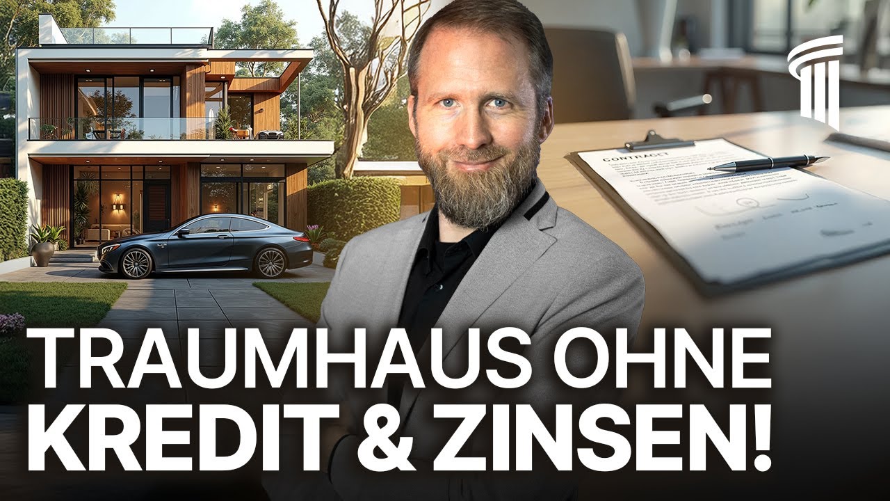 ENDLICH ein HAUS ohne KREDIT und ZINSEN! So geht’s! – Marcel Krass
