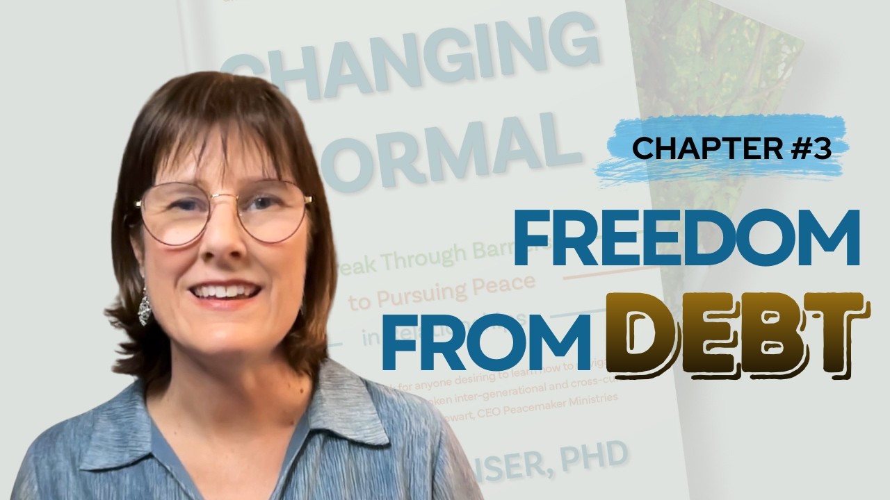 Freedom From Debt: The One Gift That Changes Everything (Ch 3.4)