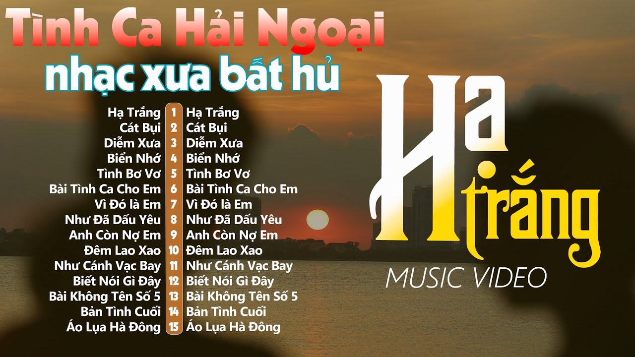Hạ Trắng, Cát Bụi, Diễm Xưa - Nhạc Tình Ca Phòng Trà 2025 | 15 Ca Khúc Hải Ngoại Giọng Ca Mới