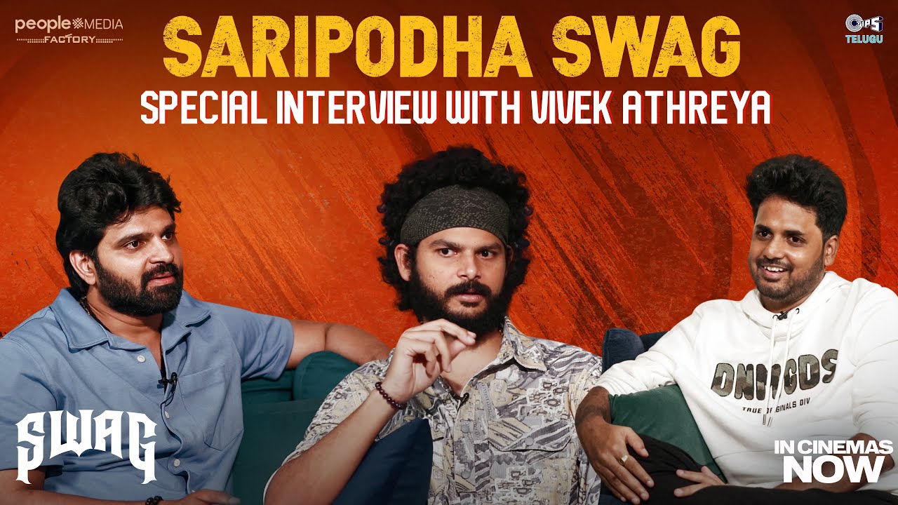 SARIPODHA SWAG🤘Special Interview with Vivek Athreya | Sree Vishnu | Hasith Goli | TG Vishwa Prasad