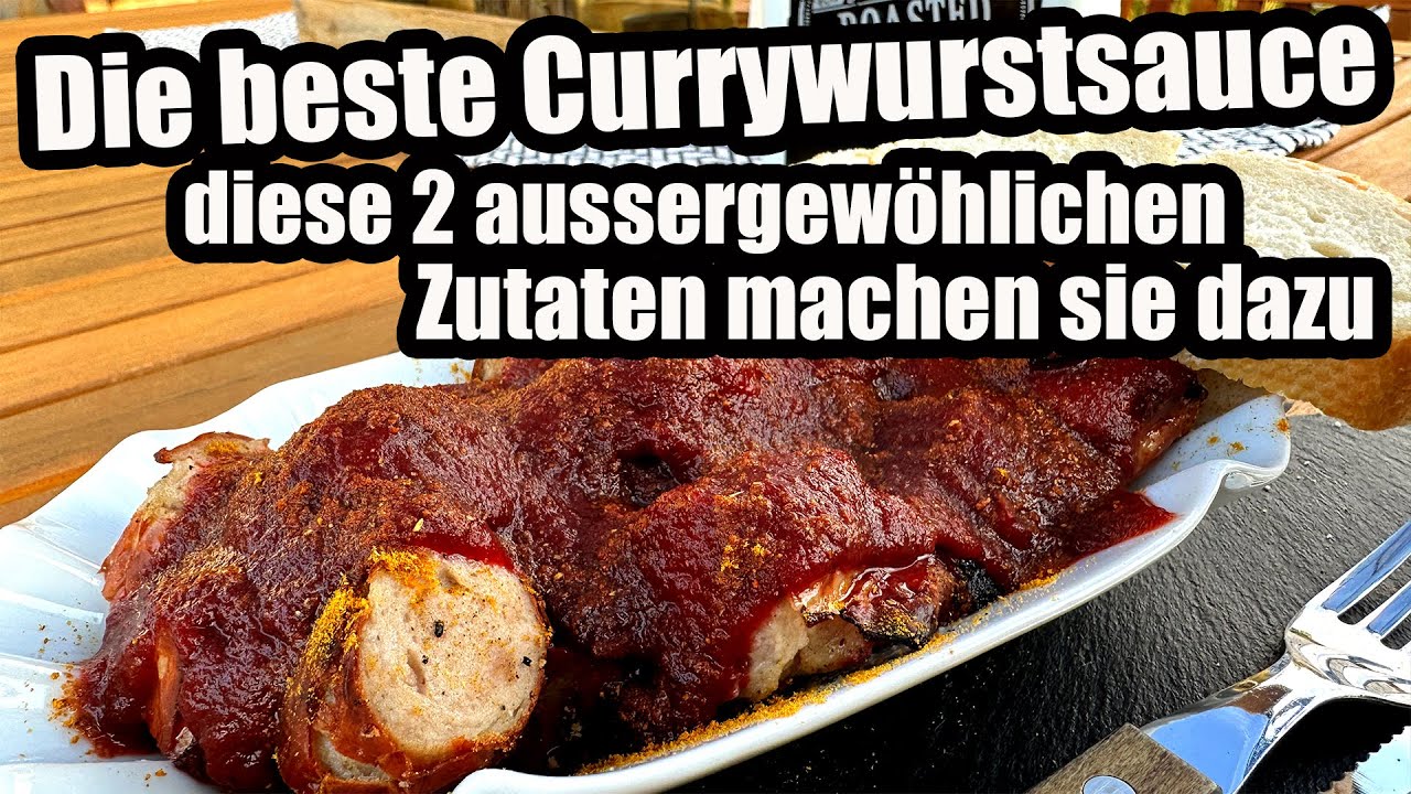 Die beste Currywurst Sauce selber machen.... | The BBQ BEAR