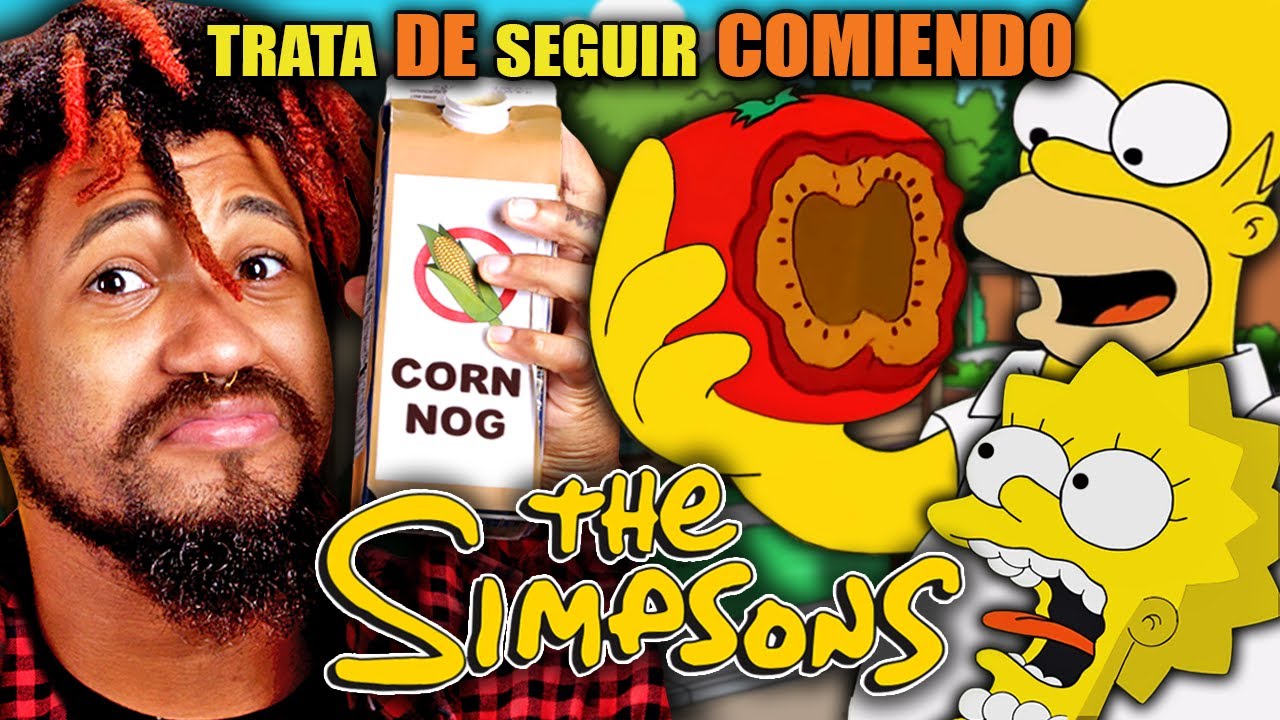 Trata De Seguir Comiendo - Los Simpson (Tomacco, Bacalao Al Caramelo, Ponche De Maíz)