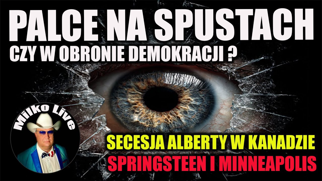 Palce na spuście. Secesja Alberty w Kanadzie. W cieniu relacji. B. Springsteen i ulice Minneapolis