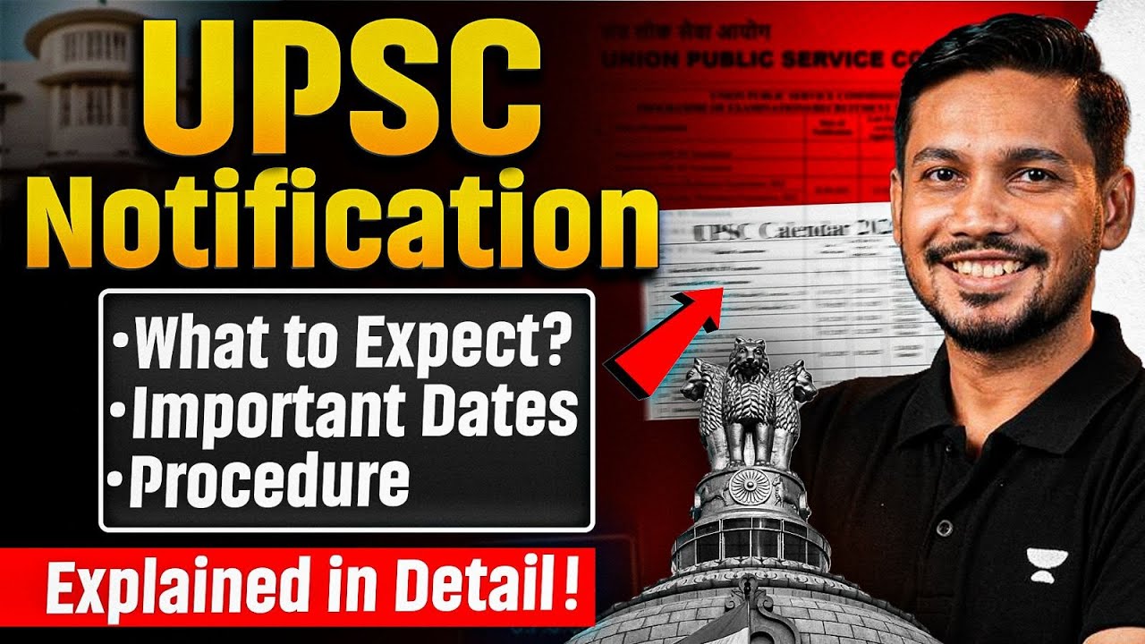 When is UPSC 2026 Notification Coming? Dates, Age Limit, URN, Documents Explained | Arunav Das