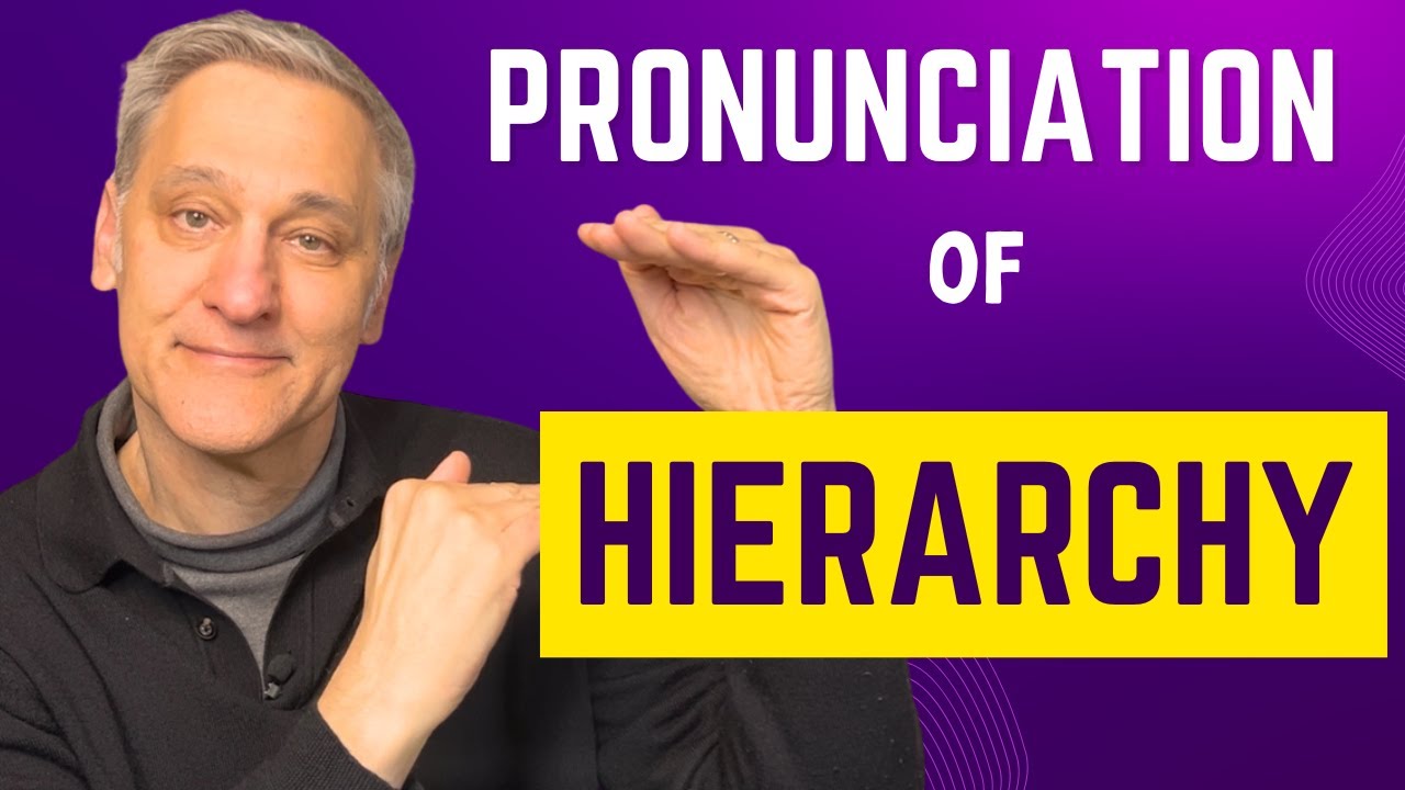 How to Pronounce ‘Hierarchy’ Like a Native! 🔥 Stop Saying It Wrong!