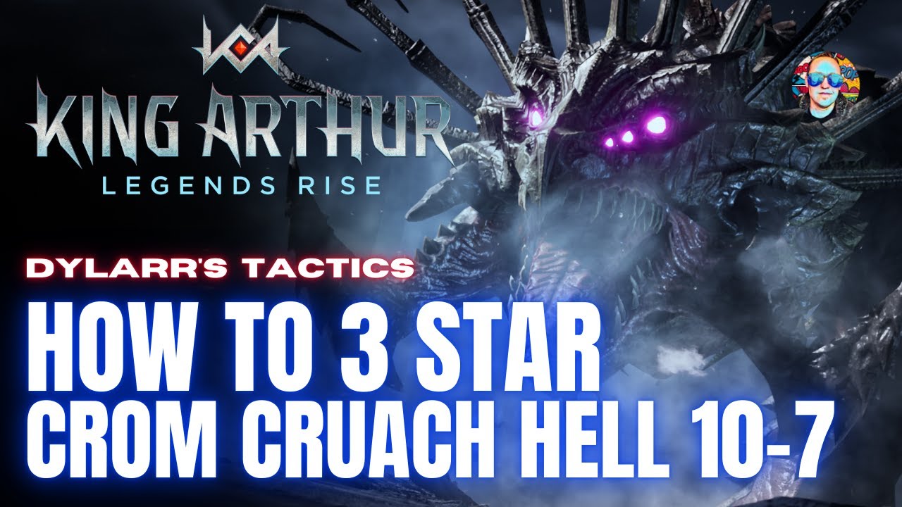 How to 3 Star Crom Cruach 10-7 HELL DIFFICULTY | King Arthur Legends Rise