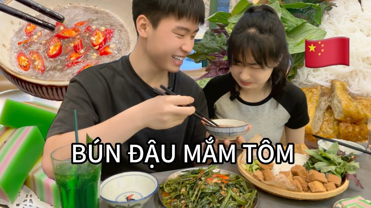 Bạn gái Trung 🇨🇳 lần đầu ăn Bún Đậu Mắm Tôm 🤡 | Du Học Trung Quốc