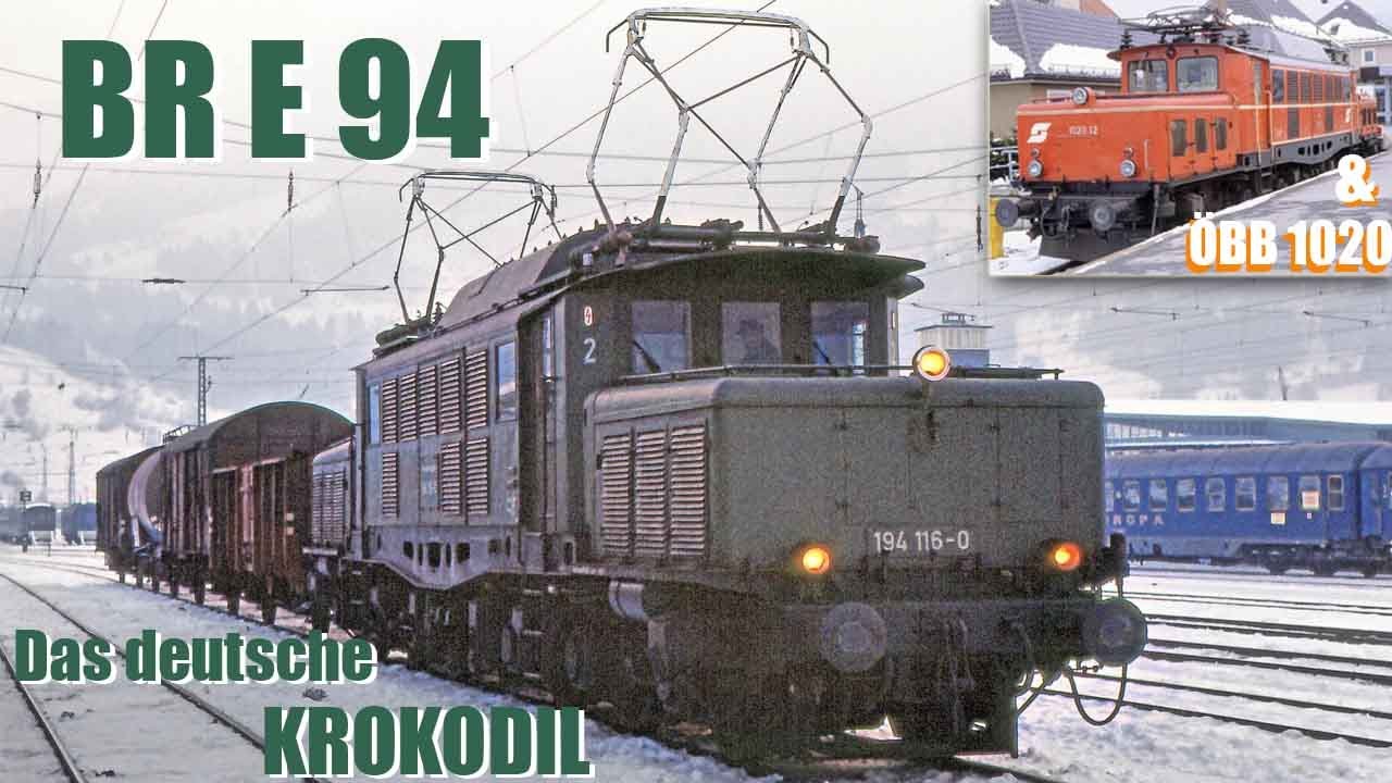 Das deutsche Krokodil. Die letzten Einsatzjahre der E 94 der Bundesbahn (DB) & der Rh 1020 der ÖBB