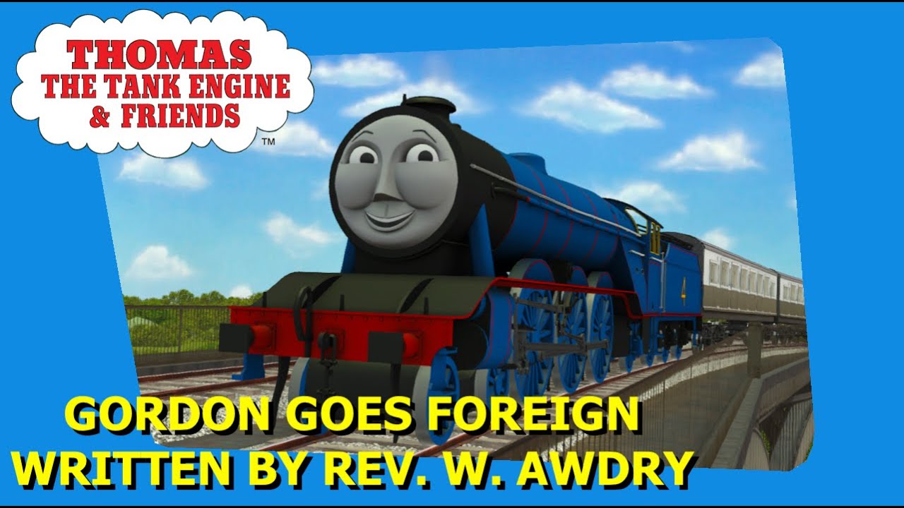 Gordon Goes Foreign | Not Made For Kids