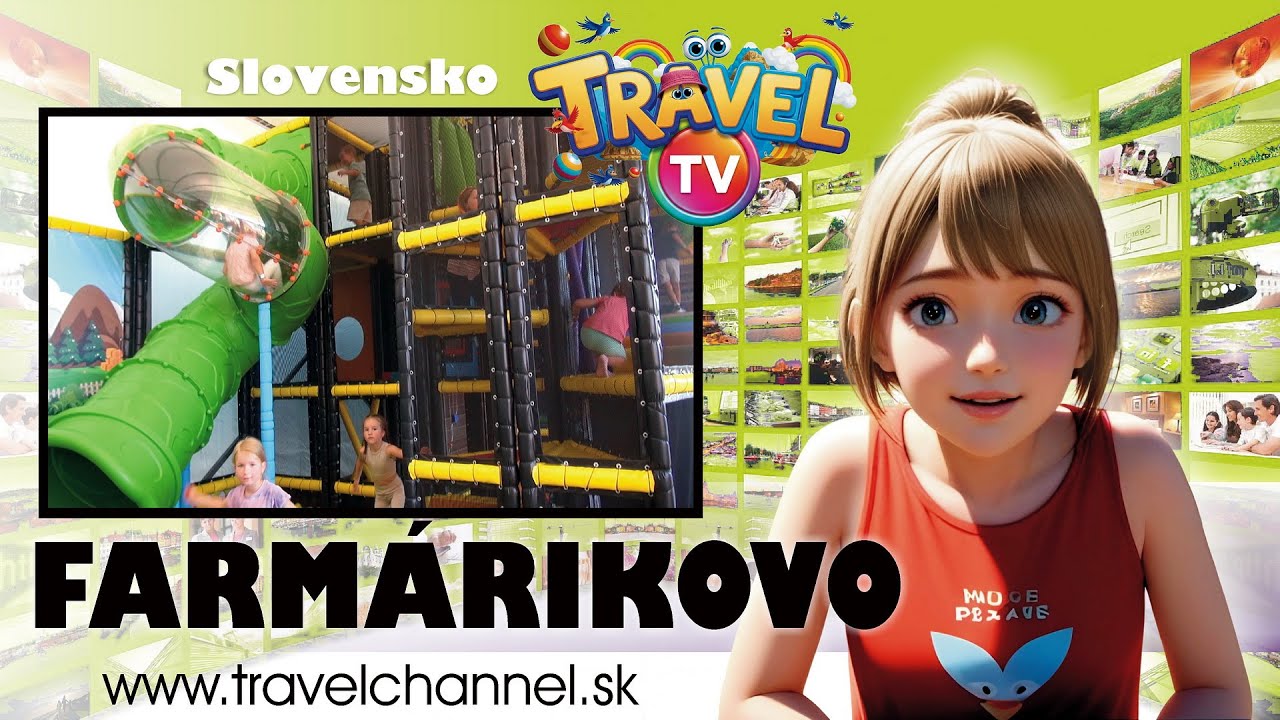 Farmárikovo * s novým detským Cestovateľkom