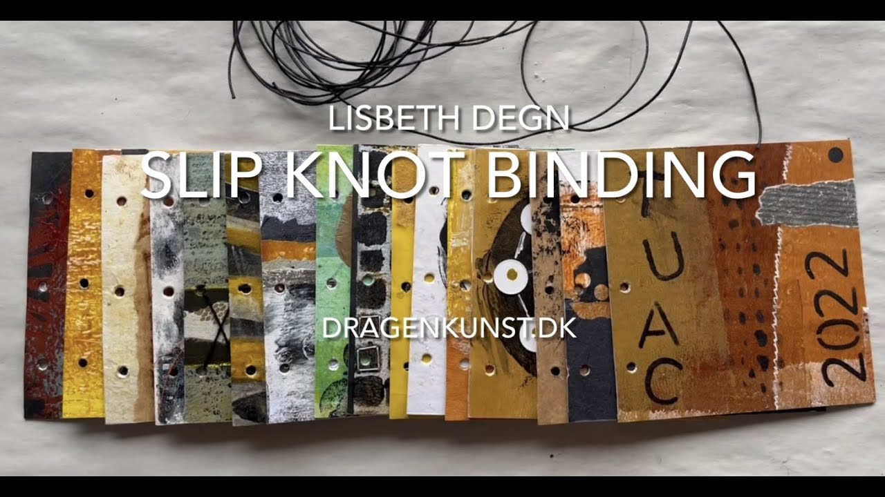 Slip Knot binding