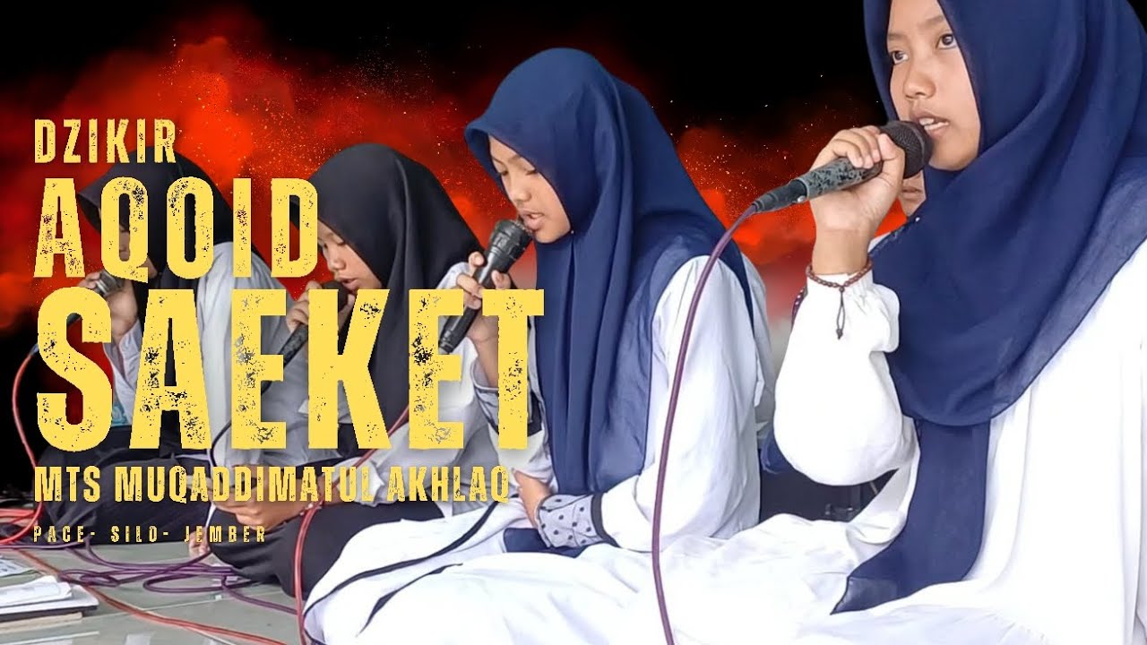 DZIKIR AQOID SAEKET  || madtsama pace 2026