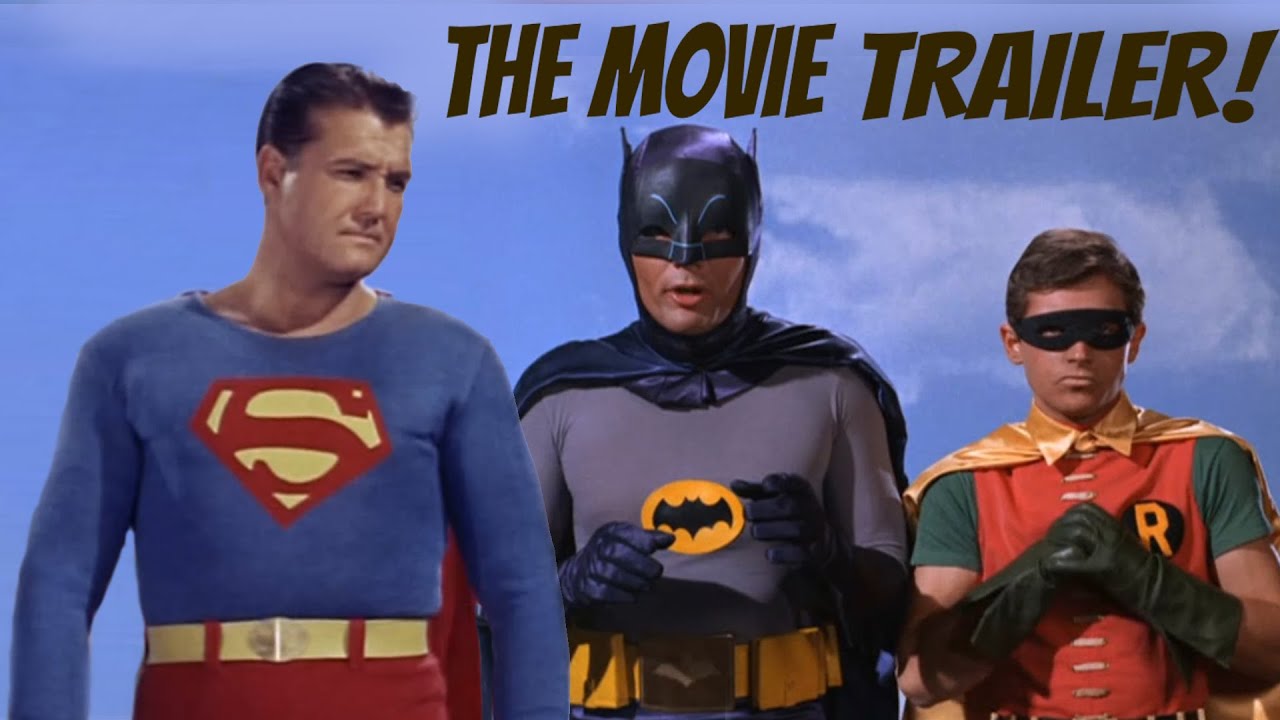 Classic TV Superman and Batman Movie Trailer