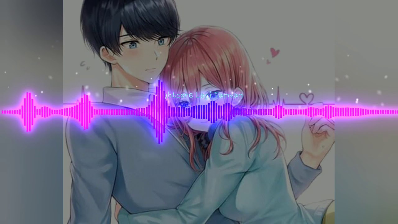 Nightcore Lagi tamvan