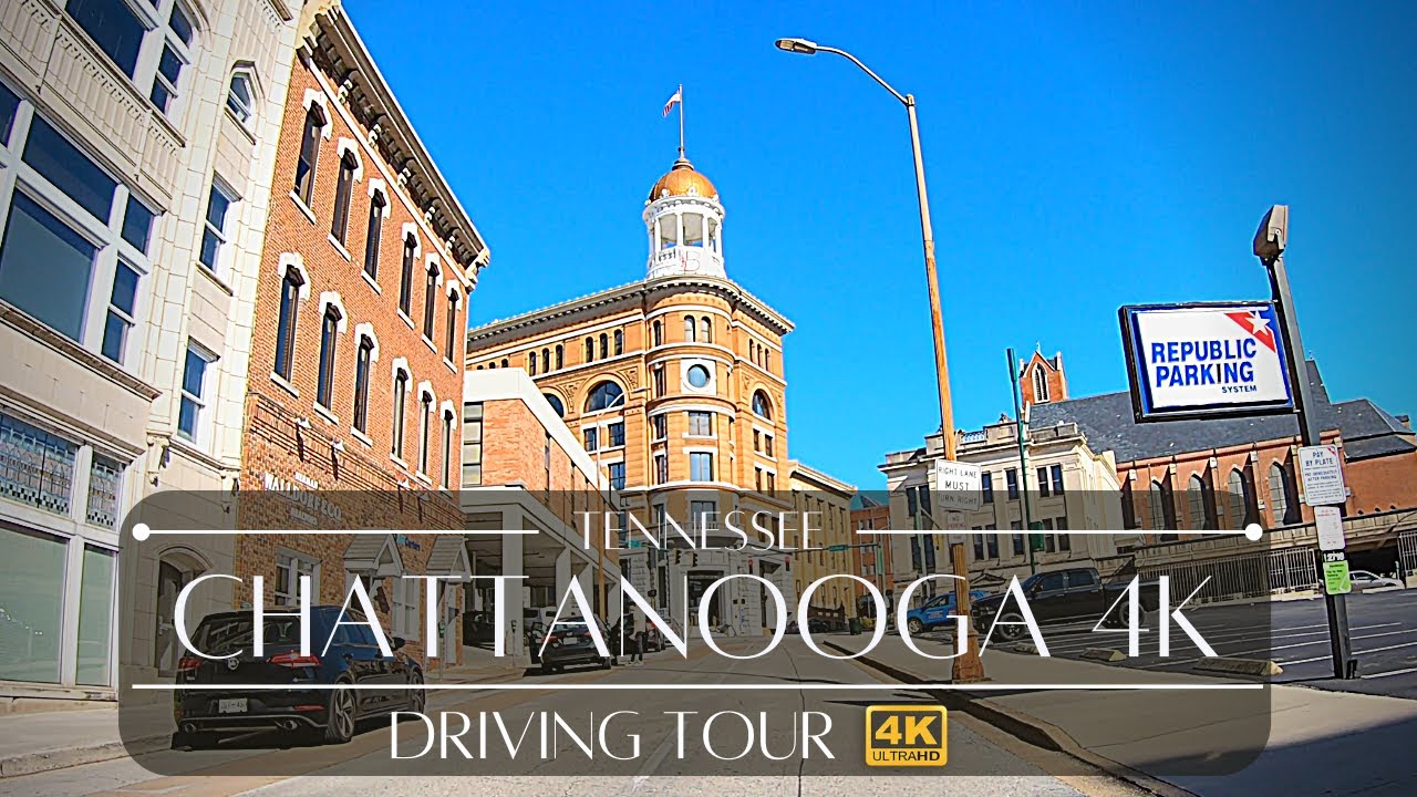Chattanooga Tennessee 4k Driving Tour