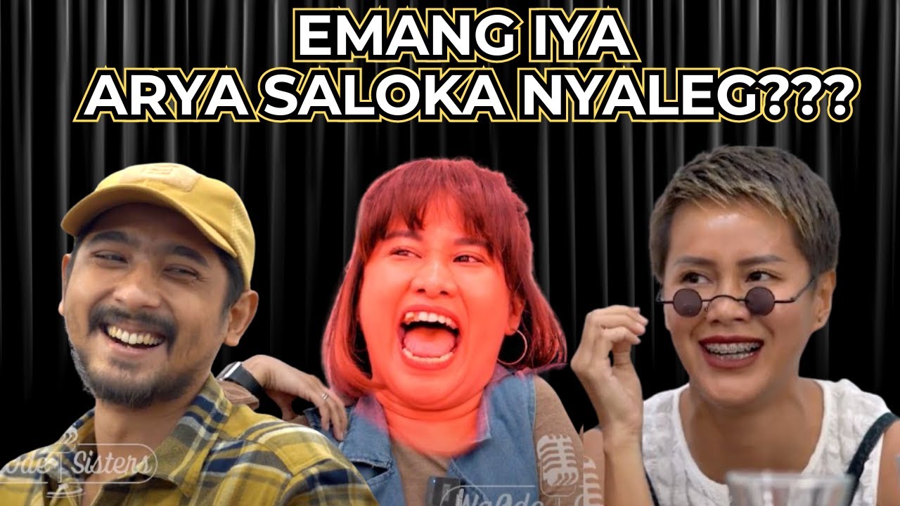 Part 1 - EMANG IYA ARYA SALOKA NYALEG!?| WaOde Sisters Eps 7 #aryasaloka