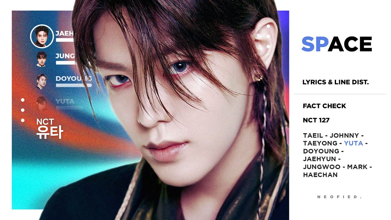 NCT 127 - Space (무중력) (Color Coded Lyrics & Line Distribution) 「 KO-FI REQUEST 」
