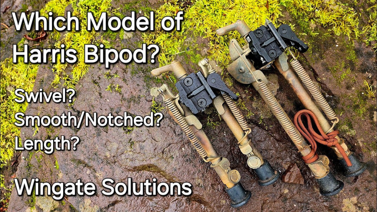 Which Model of Harris Bipod