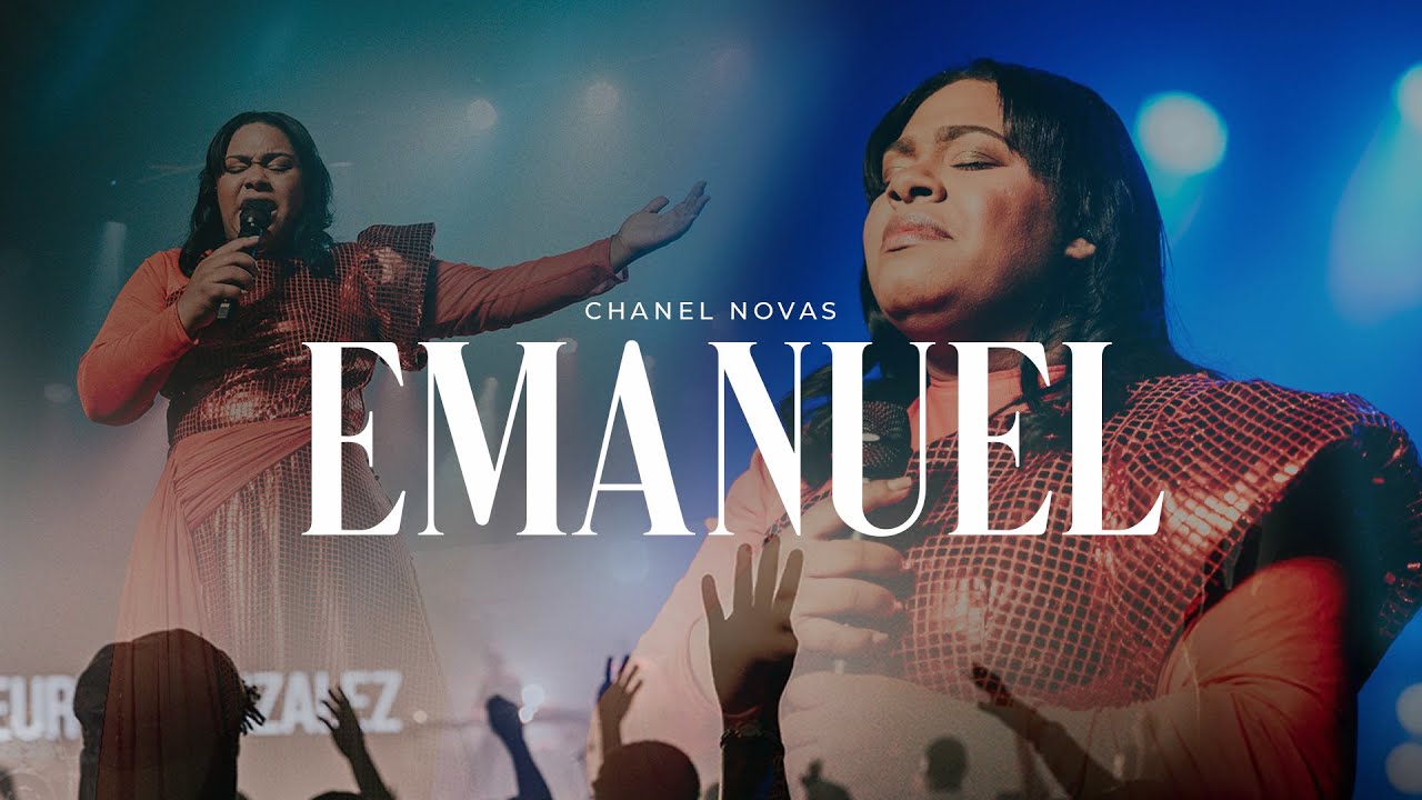 Chanel Novas - Emanuel (Video Live Oficial)