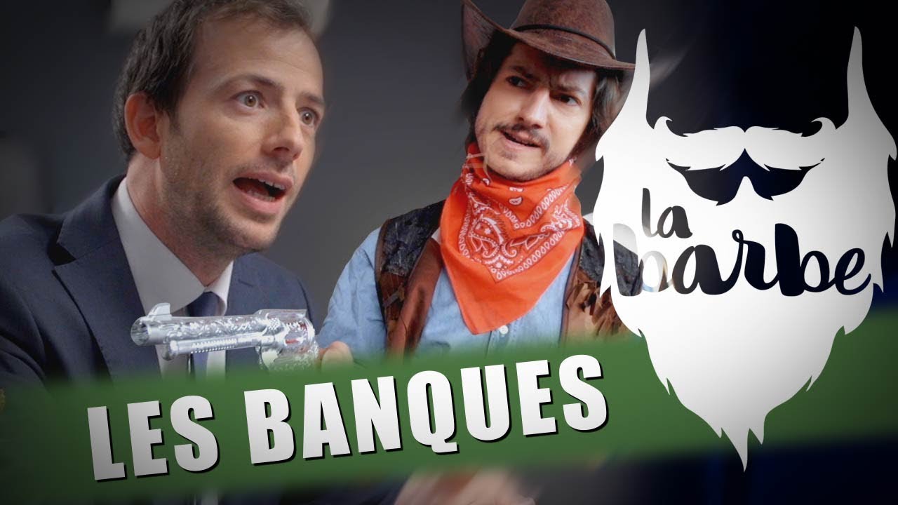 LES BANQUES (feat. BENOIT BLANC) - LA BARBE