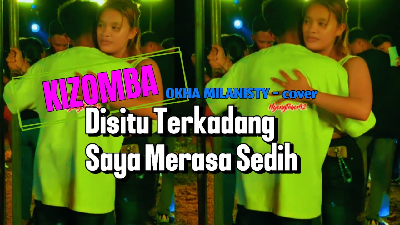 LAGU DANSA KIJOMBA VIRAL 2025 || DISITU KADANG SAYA MERASA SEDIH || OKHA MILANISTY
