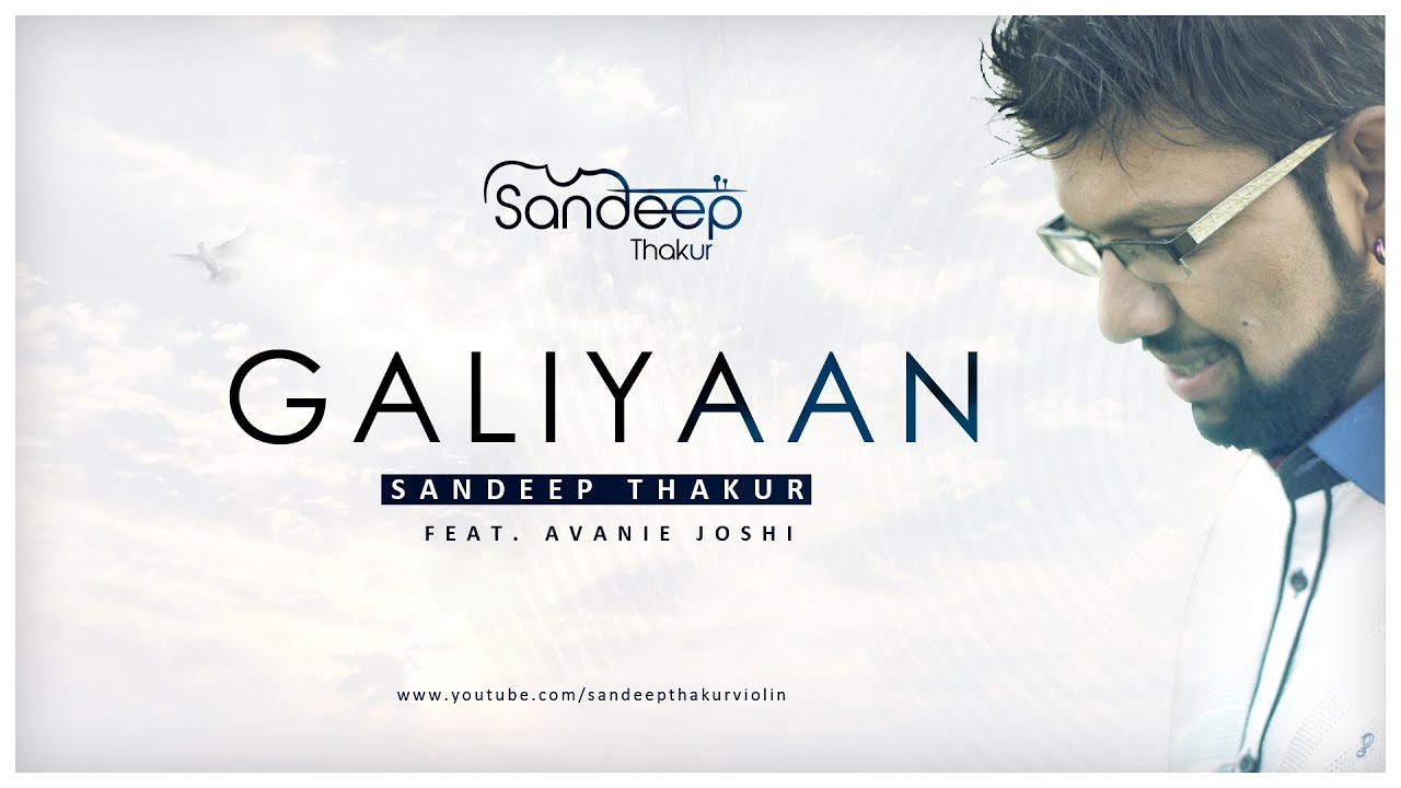 Galiyaan (Violin Cover) | Ek Villain | Sandeep Thakur Feat. Avanie Joshi