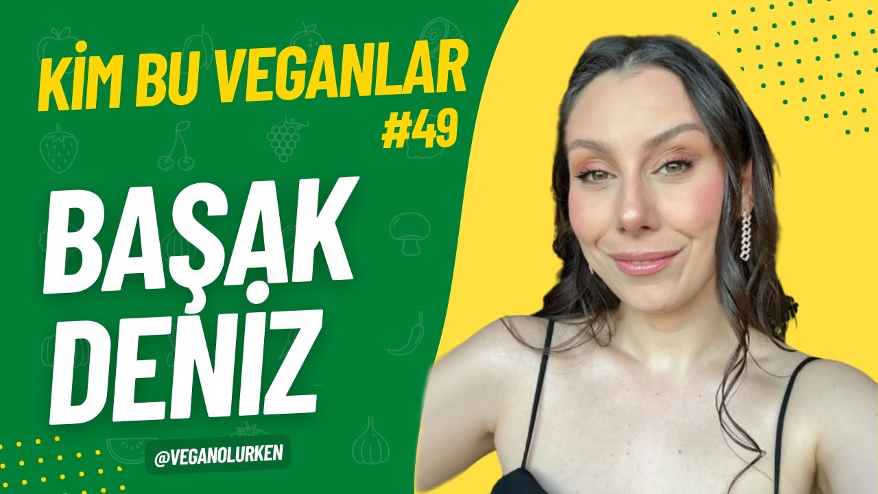 Kedi Köpeği Savunuyorsun İneği Neden Savunmuyorsun? BAŞAK DENİZ | Kim Bu Veganlar - Bölüm 49