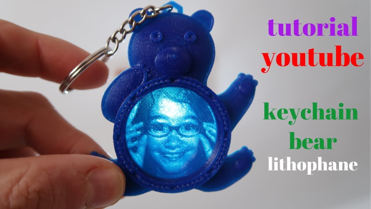 Tutorial lithophane bear keychain with personalized image