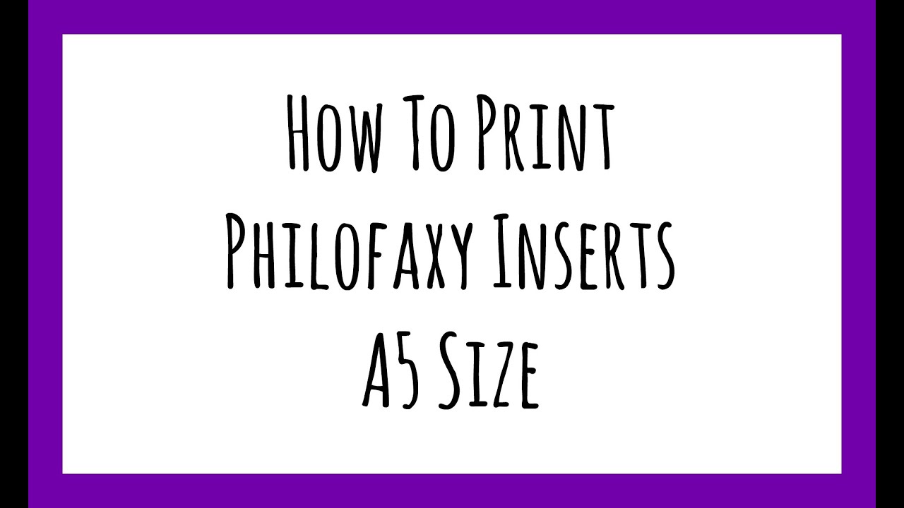 Tuesday Tip: How To Print Philofaxy Inserts - A5 Size