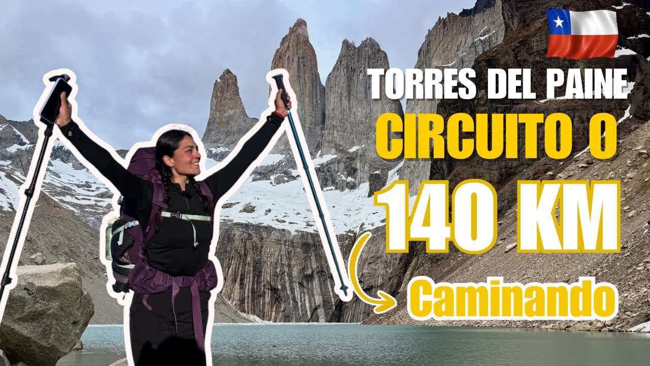 8 días en la Patagonia chilena, Torres del Paine ´Circuito O`, (la forma mas económica de hacerlo)