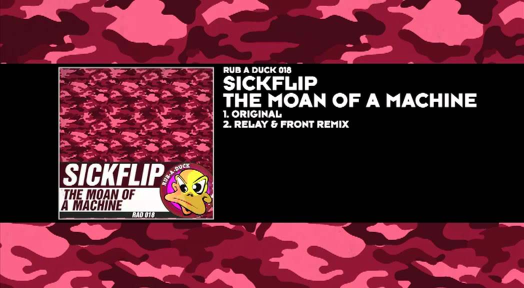 Sickflip - The Moan Of A Machine (Relay & Front Remix)