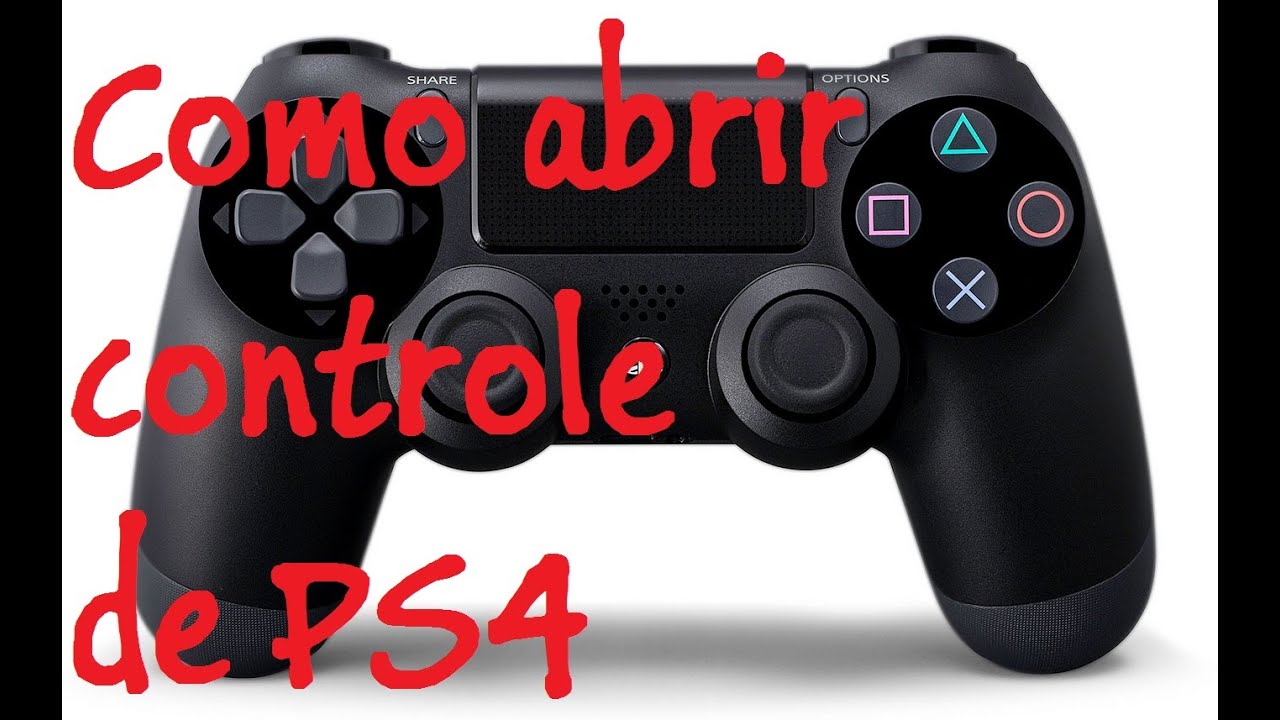 Como Abrir controle de Playstation 4 (abrindo controle de ps4)