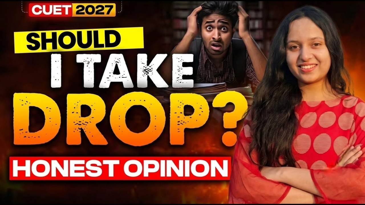 Should you take DROP for CUET 2027?? 🤔 Honest Talk by DU STUDENT