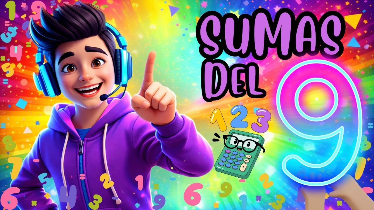 Aprender a Sumar con Carlos | Canción Infantil Educativa | Las Sumas del 9
