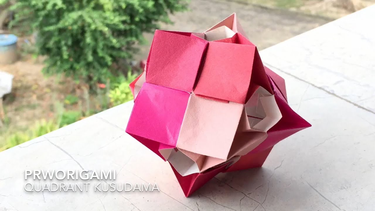 Quadrant Kusudama - PrwOrigami Folding Tutorial 【くす玉・折り紙】