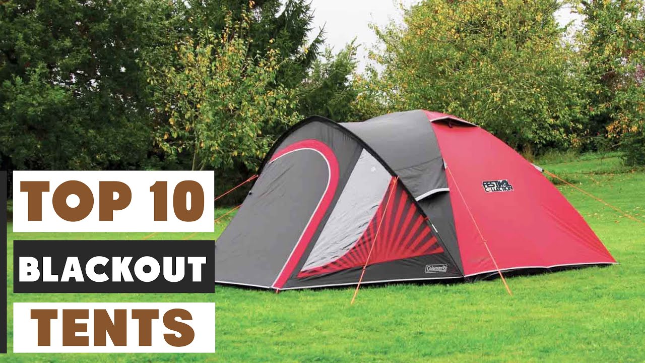 Top 10 Blackout Tents for Comfortable Camping in 2025