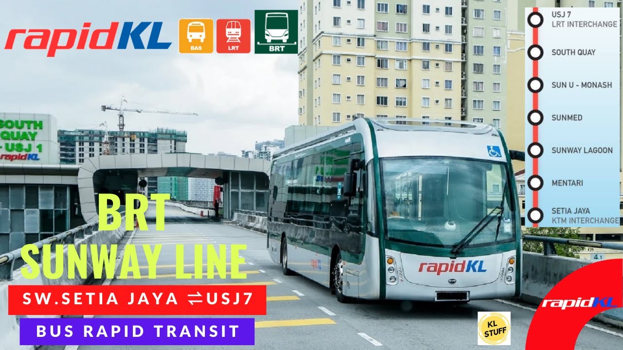 BRT Sunway Line | Sunway Setia Jaya (SB1) ⇌ USJ7 (SB7)
