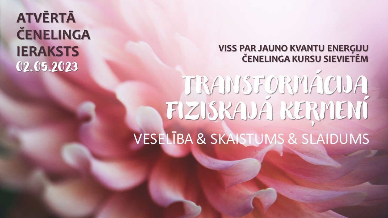 Atvērtais čenelings par jauno kursu 