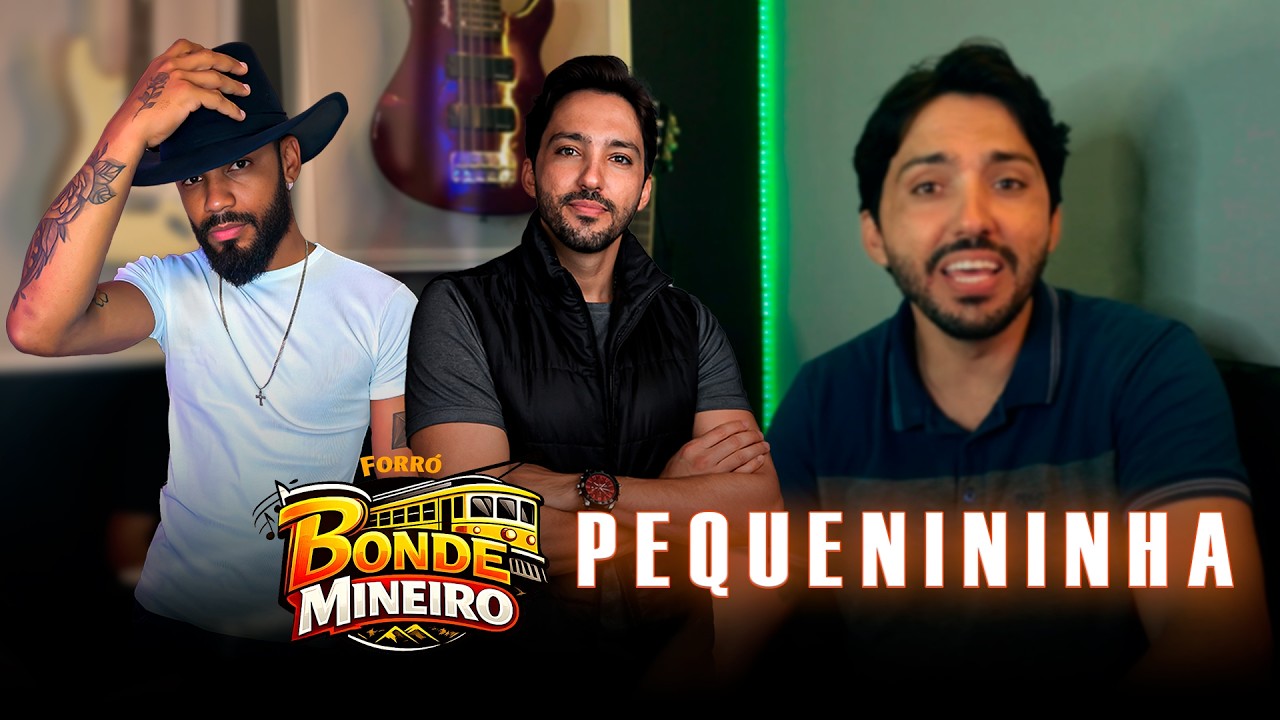 Pequenininha – Bonde Mineiro
