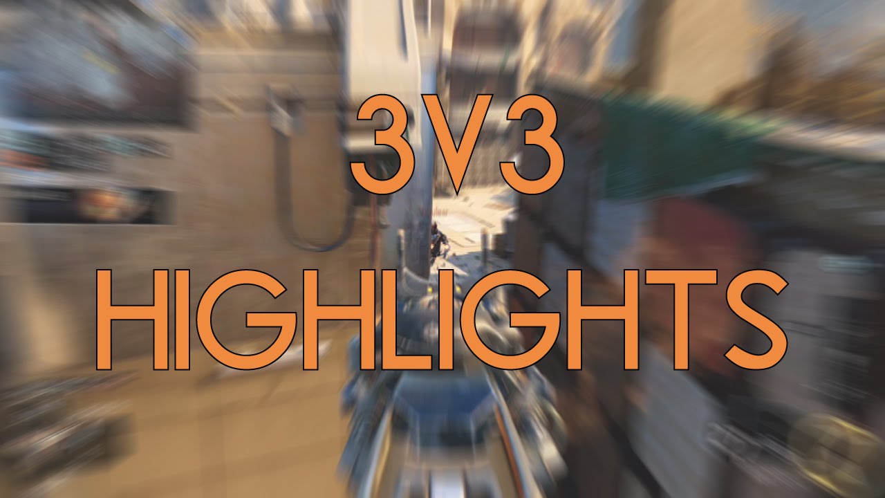 3v3 Highlights $150