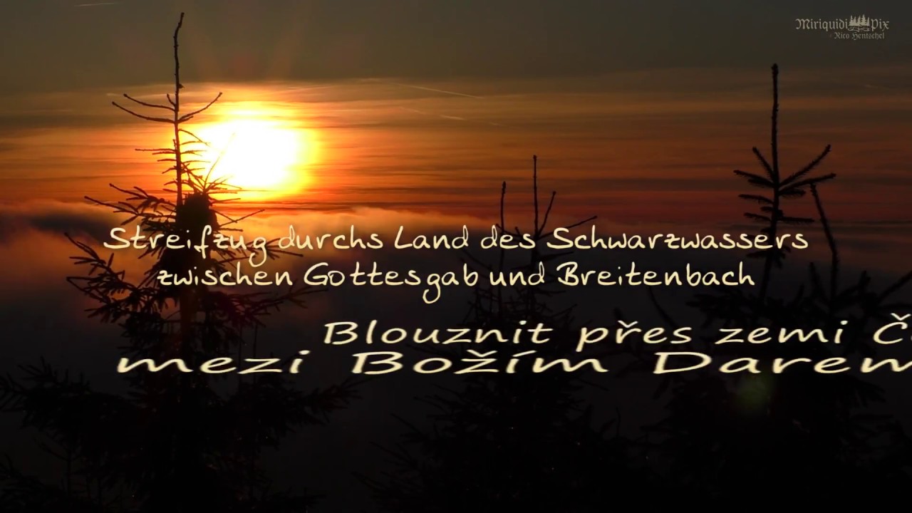 Streifzug durchs Land des Schwarzwassers zwischen Gottesgab und Breitenbach im Erzgebirge .