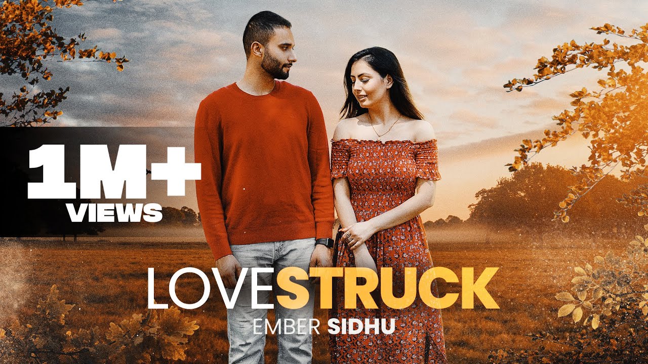 LOVE STRUCK : EMBER SIDHU feat. Rubai | BABLU SODHI | FAQARSAR FILMS | Latest Punjabi Songs 2023