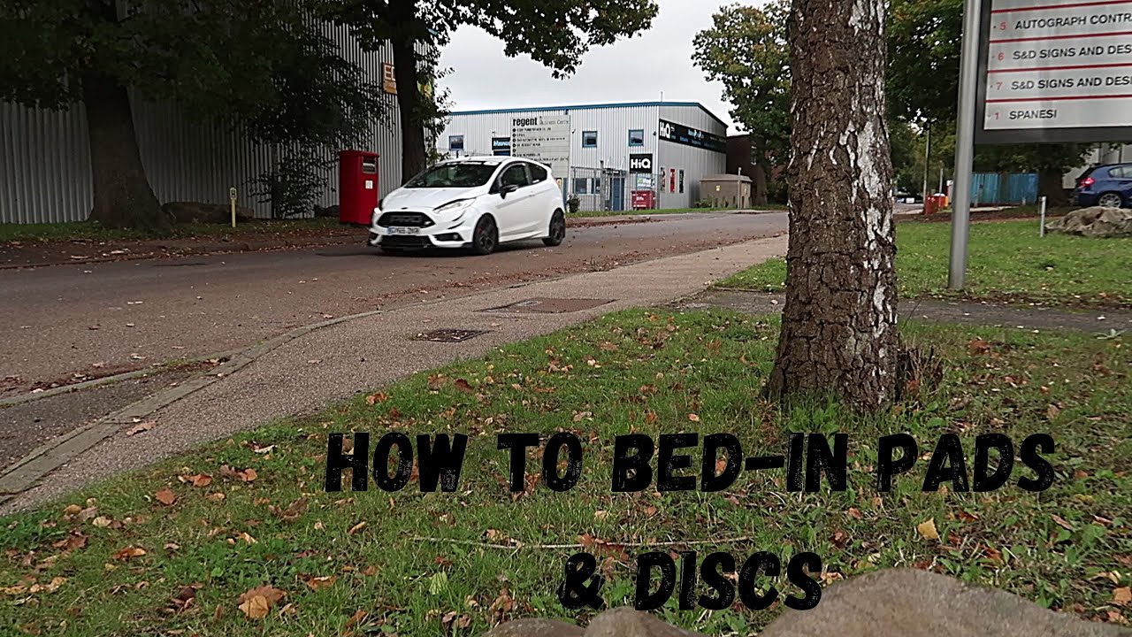 How to Bed-in Pads & Discs - EBC - Fiesta ST180