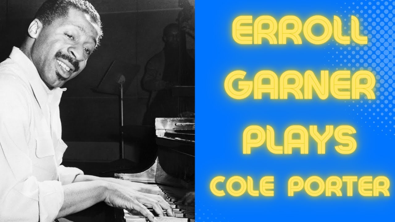 What is This Thing Called Love?  Erroll Garner