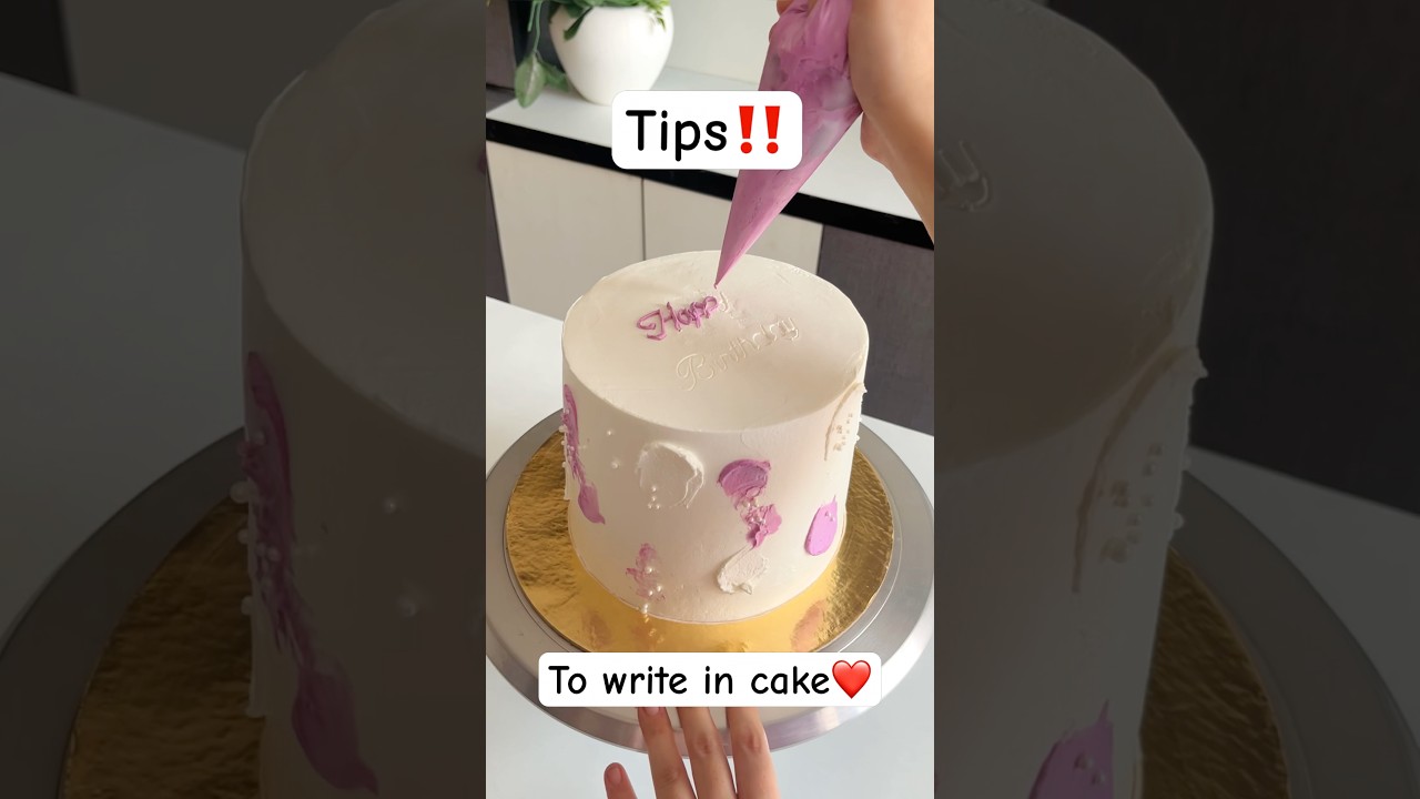 Tips to write on cake🎂#cakewriting #caketips #shortsfeed #cakedecorating #cakehacks #newdesign