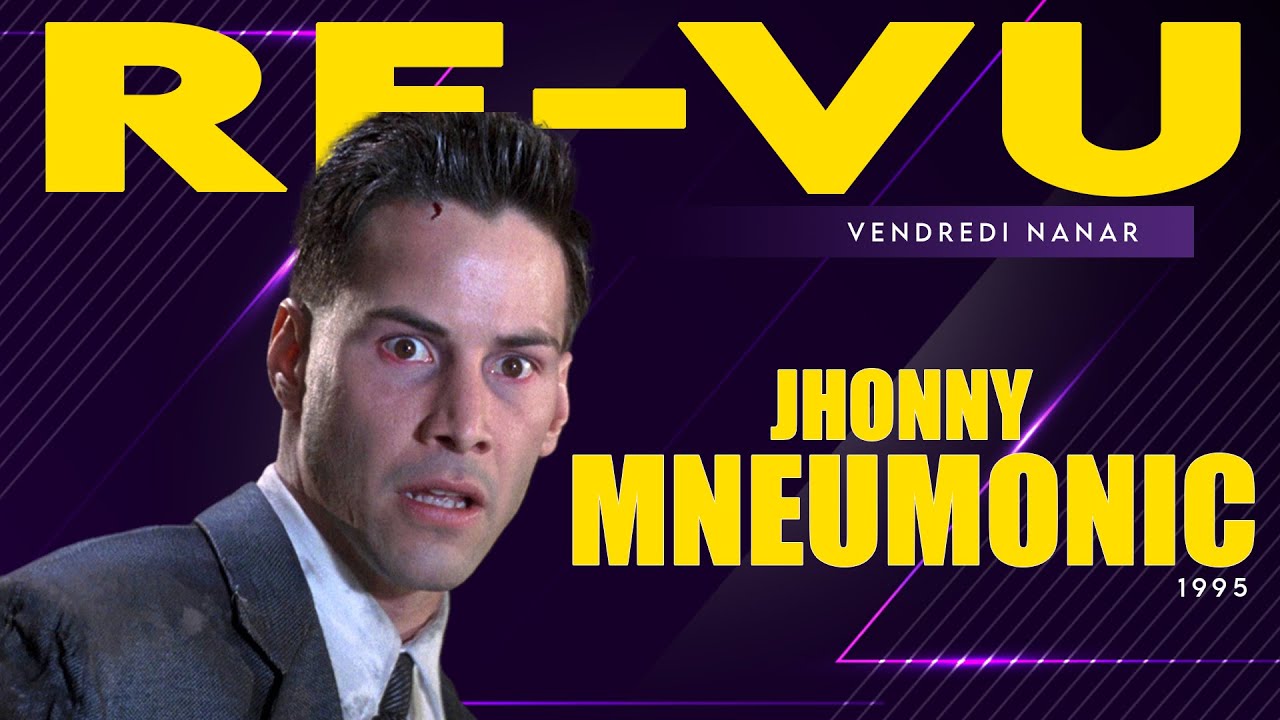 Johnny MNEMONIC - Cyberpunk version NANAR