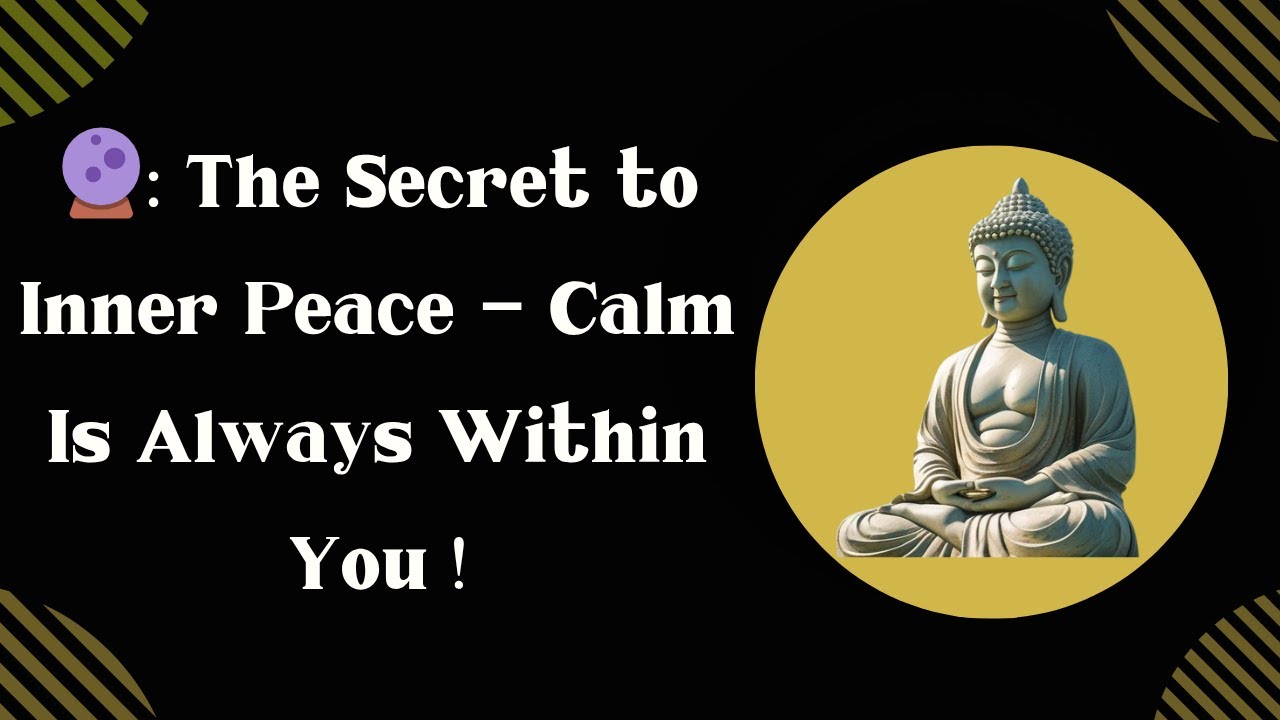 The Secret to Inner Peace – Returning to Calm/ Doris SD Buddhism