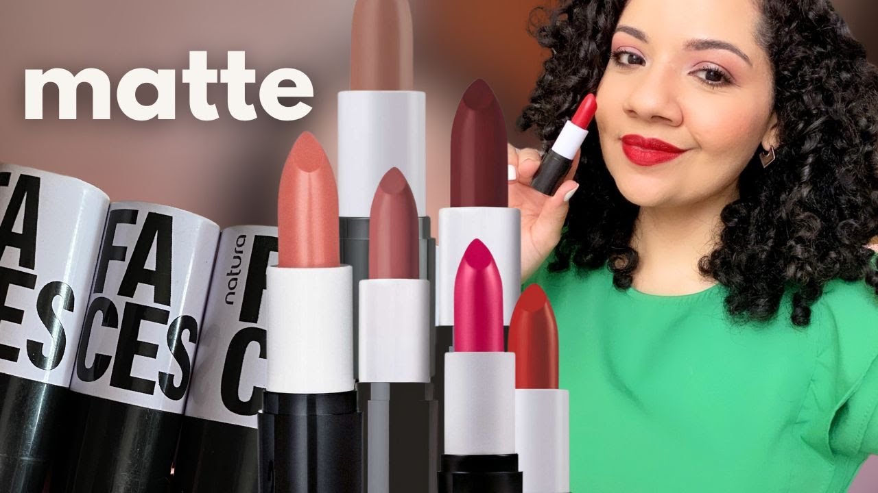 TODOS OS MEUS BATONS DA NATURA FACES | EFEITO MATTE E LONGA DURAÇÃO
