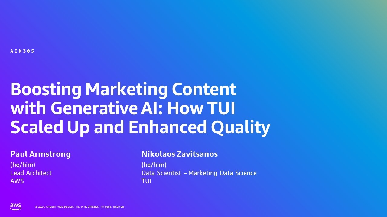 AWS Summit London 2024 - Boosting Marketing Content with GenAI: TUI Scaled Up and Enhanced (AIM305)