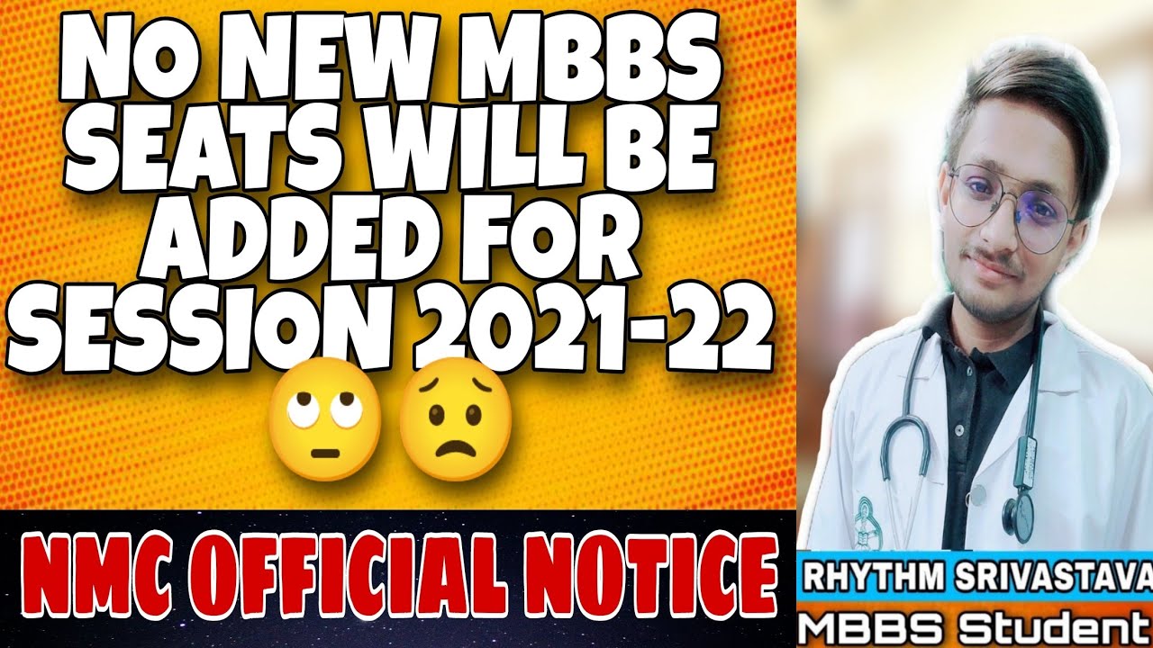 No MBBS seats increment for the session 2021-22 😟🙄 NMC Official Notice Explained